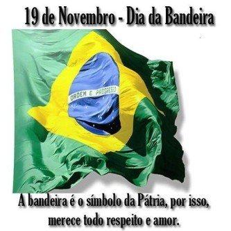 tudo do dia da bandeira 19 de novembro